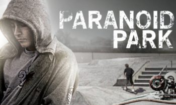 Banda Sonora: Paranoid Park. Vean aquí la película.