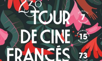 El póster del 23 Tour de Cine Francés.