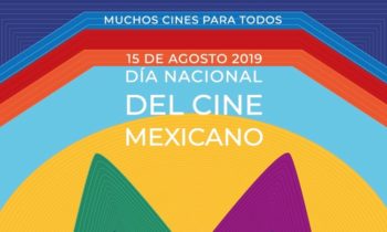 Fierros: Día Nacional del Cine Mexicano 2019. Los detalles que nos llevan hasta septiembre.