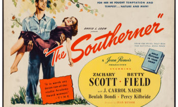 The Southerner de Jean Renoir. Vean aquí la película.