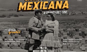 Ciclo La Revolución mexicana a través del cine.