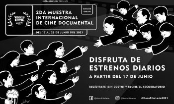Docu Film León 2021. Segunda Muestra Internacional de Cine Documental.