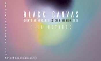 Black Canvas 2021. La Selección Oficial y todos los detalles.