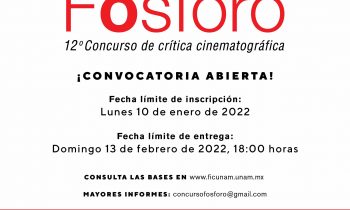 12o Concurso de Crítica Cinematográfica Alfonso Reyes “Fósforo”. Convocatoria.