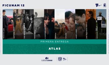 Sección Atlas FICUNAM 2022. Las películas