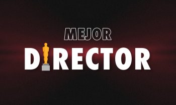 Podcast 1153 Predicciones al Oscar 2023: Mejor Director. Con Erick Estrada y Rafa Sarmiento.