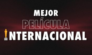 Podcast 1152 Predicciones al Oscar 2023: Mejor Película Internacional. Con Erick Estrada y Rafa Sarmiento.