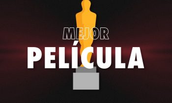 Podcast 1155 Predicciones al Oscar 2023: Mejor Película. Con Erick Estrada y Rafa Sarmiento.